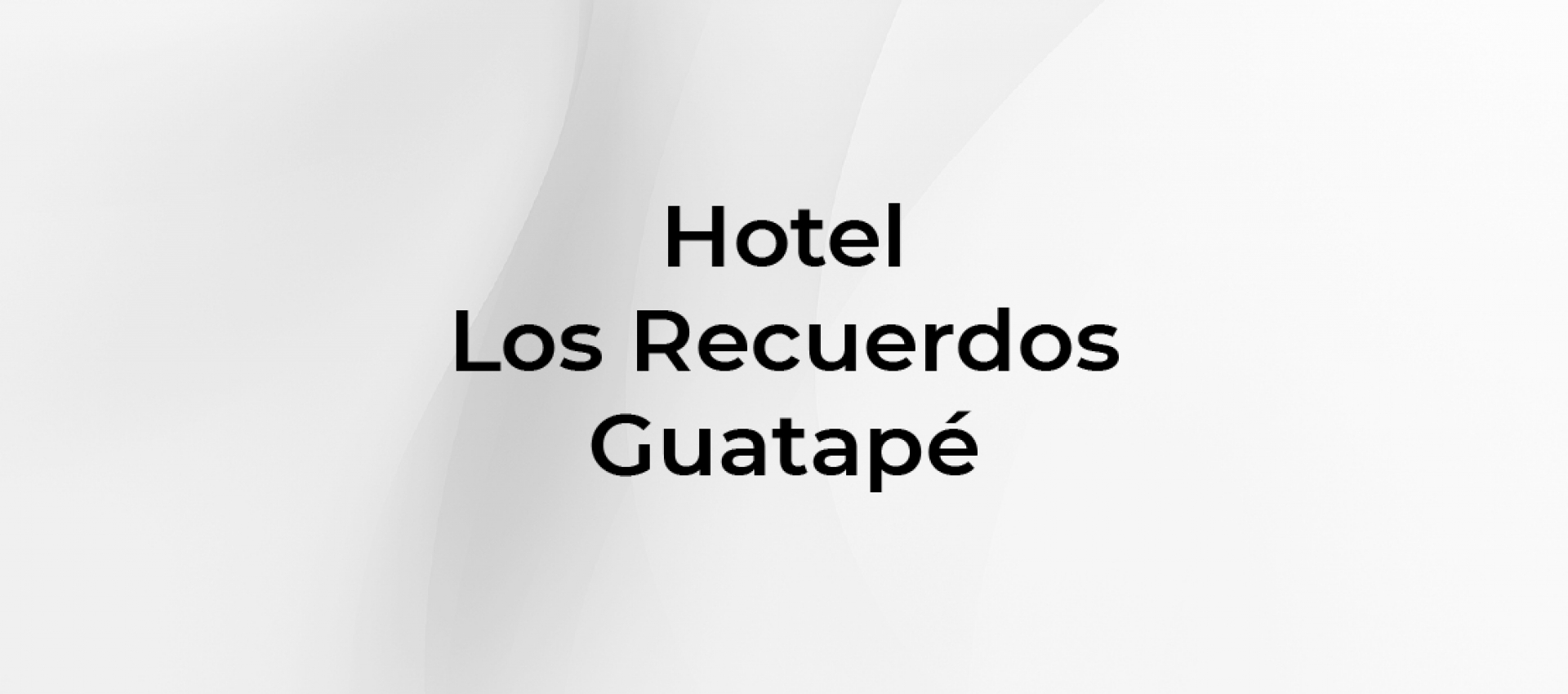 Hotel Los Recuerdos - Guatapé