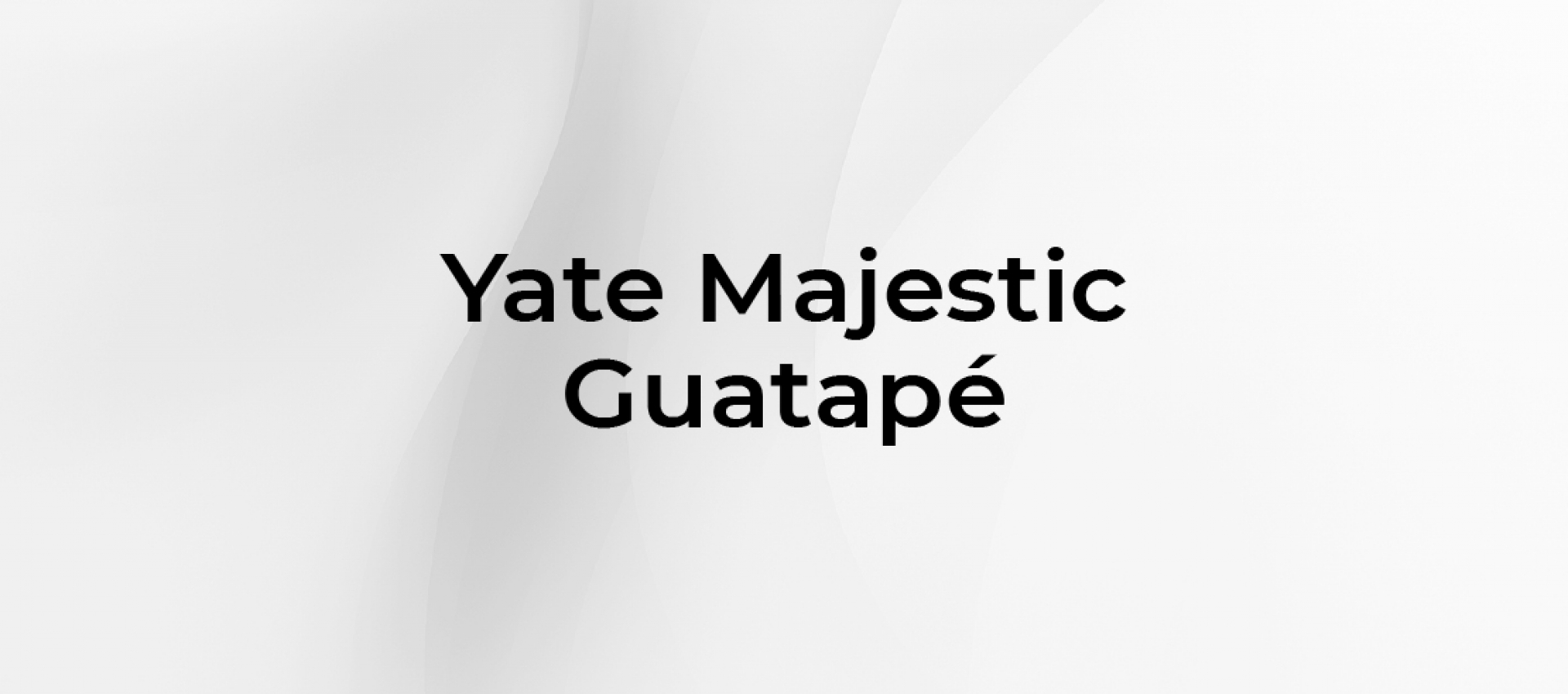 Yate Majestic